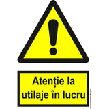 Atentie La Utilaje In Lucru PrintCenter.ro Shop