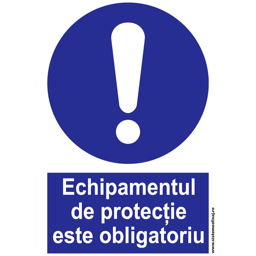 Echipamentul De Protectie Este Obligatoriu PrintCenter.ro Shop