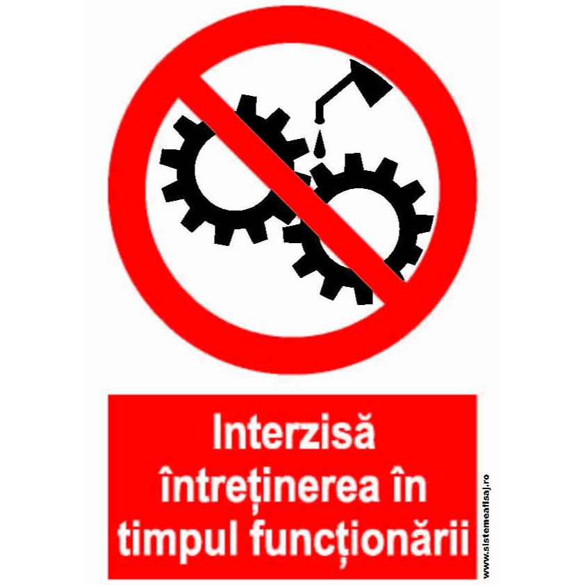 Interzisa Intretinerea In Timpul Functionarii PrintCenter.ro Shop