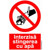 Interzisa Stingerea Cu Apa PrintCenter.ro Shop