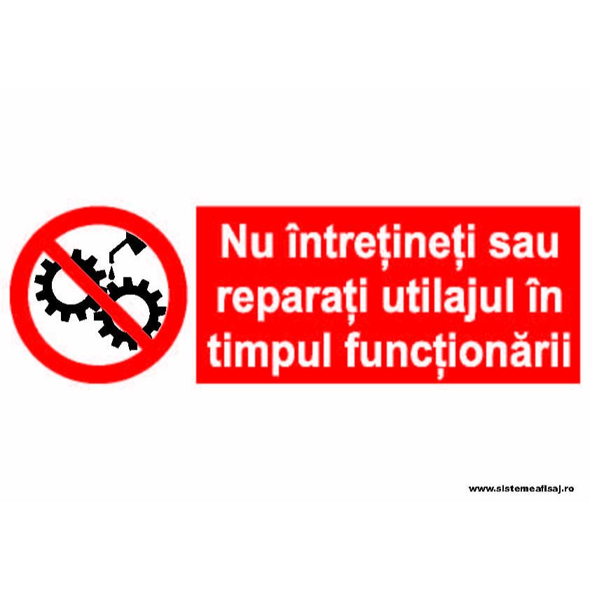 Nu Intretineti Sau Nu Reparati Utilajul In Timpul Actionarii PrintCenter.ro Shop