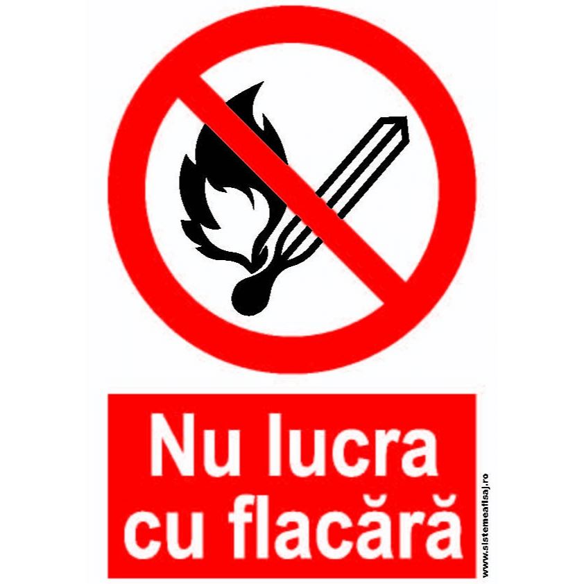 Nu Lucra Cu Flacara PrintCenter.ro Shop